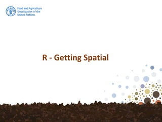 R - Getting Spatial
 