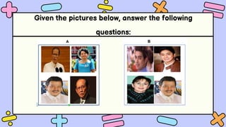 Given the pictures below, answer the following
questions:
 