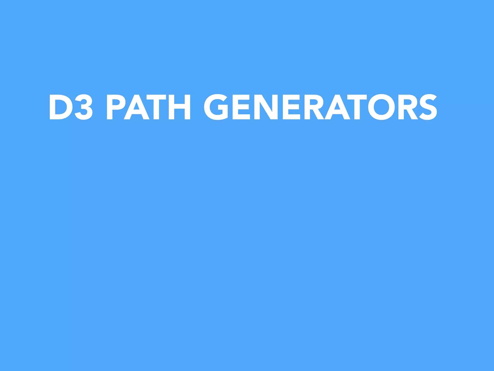 D3 PATH GENERATORS
 