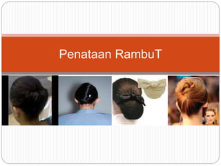 Penataan RambuT
 
