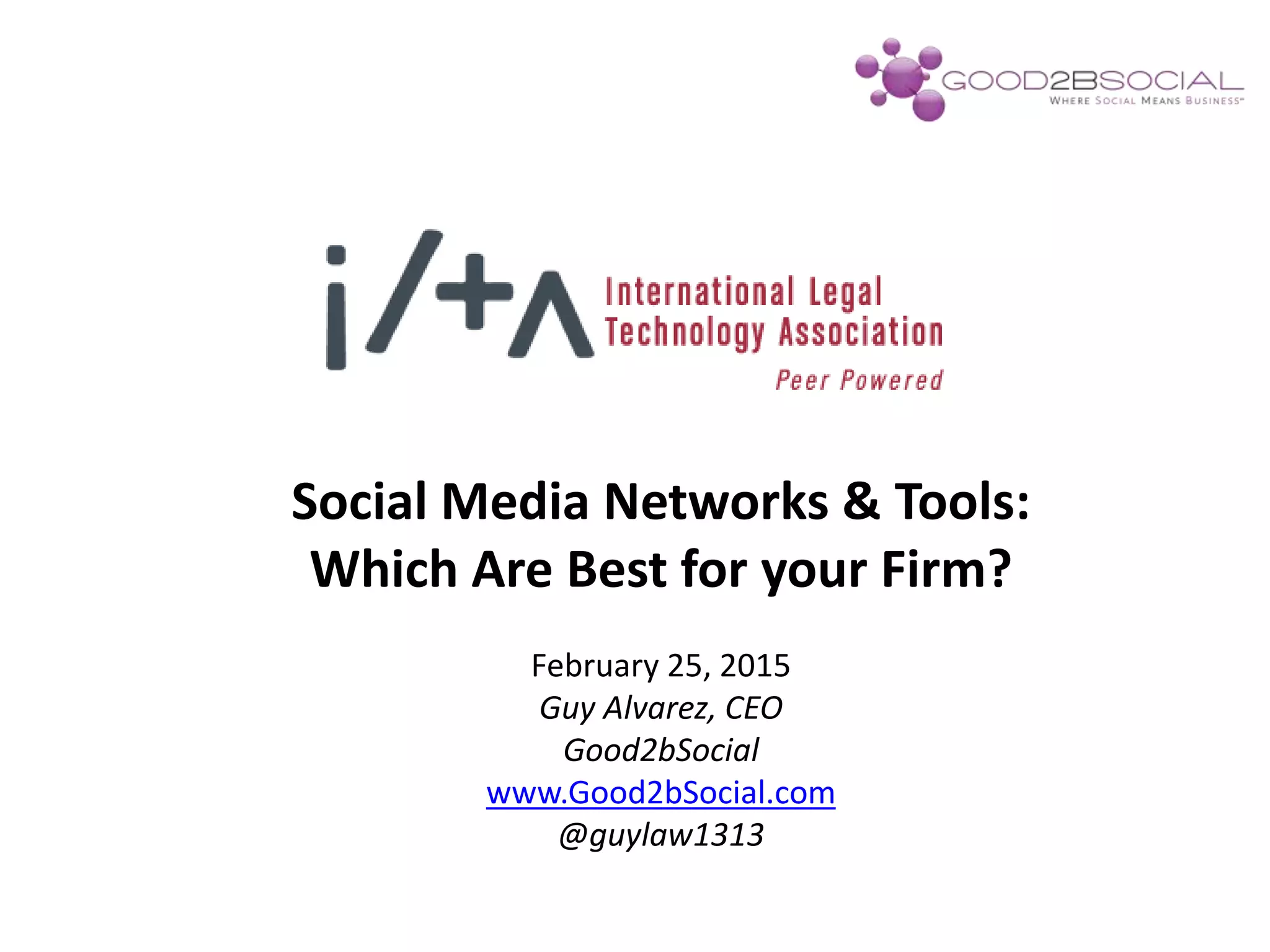 ILTA Presentation Social Media Networks & Tools PPT