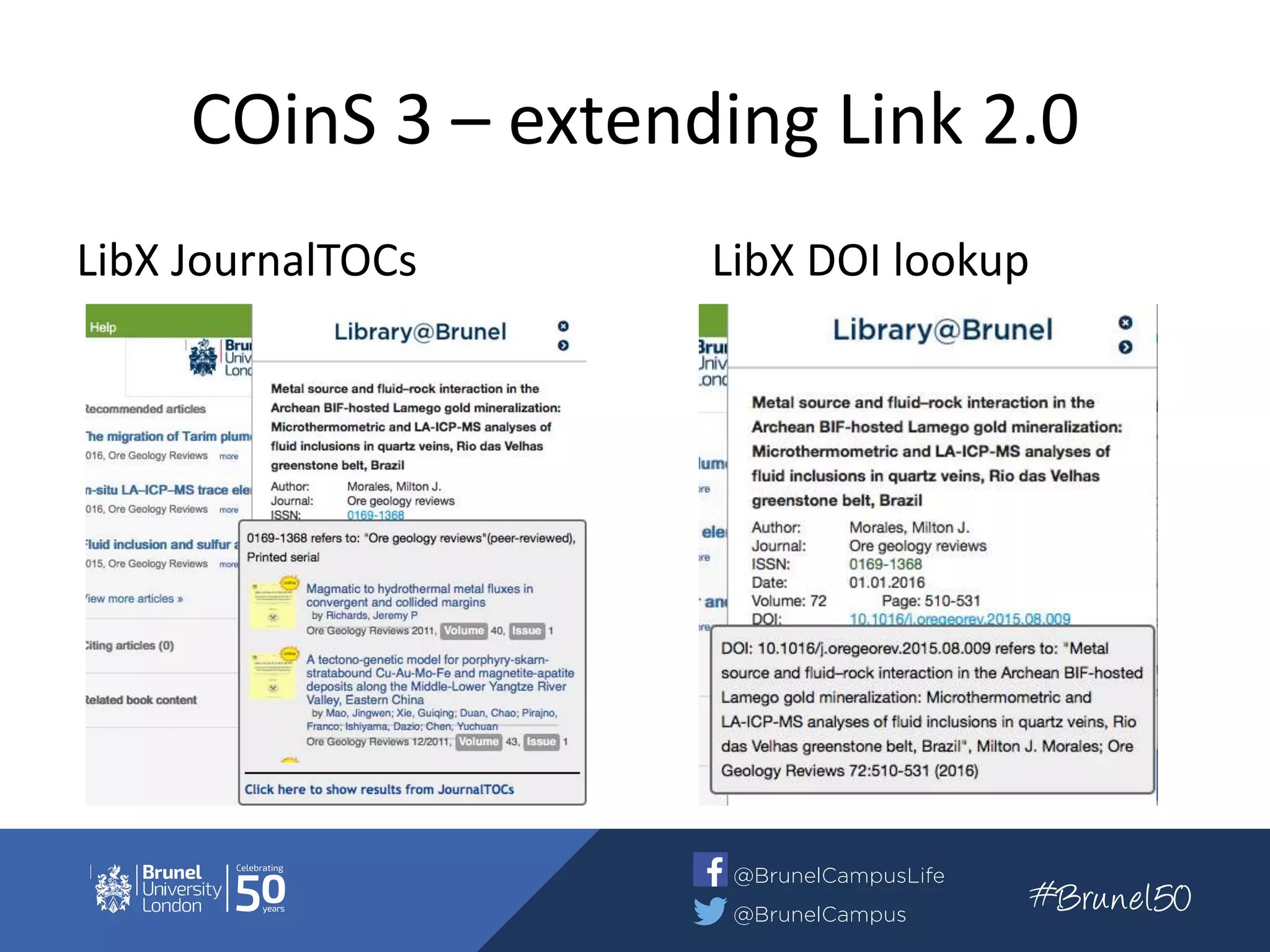 COinS 3 – extending Link 2.0
LibX JournalTOCs LibX DOI lookup
 