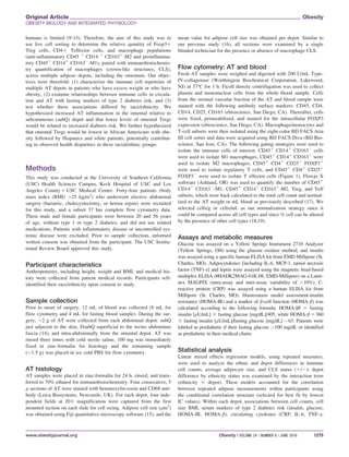 humans is limited (9-13). Therefore, the aim of this study was to
use live cell sorting to determine the relative quantity of Foxp31
Treg cells, CD41 Teffector cells, and macrophage populations
(anti-inflammatory CD45 1
CD14 1
CD1631
-M2 and proinflamma-
tory CD451
CD141
CD1632
-M1), paired with immunohistochemis-
try quantification of macrophages (crown-like structures, CLS),
across multiple adipose depots, including the omentum. Our objec-
tives were threefold: (1) characterize the immune cell repertoire of
multiple AT depots in patients who have excess weight or who have
obesity, (2) examine relationships between immune cells in circula-
tion and AT with fasting markers of type 2 diabetes risk, and (3)
test whether these associations differed by race/ethnicity. We
hypothesized increased AT inflammation in the omental relative to
subcutaneous (subQ) depot and that lower levels of omental Tregs
would be related to increased diabetes risk. We further hypothesized
that omental Tregs would be lowest in African Americans with obe-
sity followed by Hispanics and white patients, potentially contribut-
ing to observed health disparities in these racial/ethnic groups.
Methods
This study was conducted at the University of Southern California
(USC) Health Sciences Campus, Keck Hospital of USC and Los
Angeles County 1 USC Medical Center. Forty-four patients (body
mass index (BMI) 25 kg/m2
) who underwent elective abdominal
surgery (bariatric, cholecystectomy, or hernia repair) were recruited
for this study, and a subset 37 has complete flow cytometry data.
These male and female participants were between 20 and 56 years
of age, without type 1 or type 2 diabetes, and did not use related
medications. Patients with inflammatory disease or uncontrolled sys-
temic disease were excluded. Prior to sample collection, informed
written consent was obtained from the participant. The USC Institu-
tional Review Board approved this study.
Participant characteristics
Anthropometry, including height, weight and BMI, and medical his-
tory were collected from patient medical records. Participants self-
identified their race/ethnicity upon consent to study.
Sample collection
Prior to onset of surgery, 12 mL of blood was collected (8 mL for
flow cytometry and 4 mL for fasting blood sample). During the sur-
gery, 2 g of AT were collected from each abdominal depot: subQ
just adjacent to the skin, DsubQ superficial to the rectus abdominus
fascia (14), and intra-abdominally from the omental depot. AT was
rinsed three times with cold sterile saline, 100 mg was immediately
fixed in zinc-formalin for histology and the remaining sample
(1.5 g) was placed in ice cold PBS for flow cytometry.
AT histology
AT samples were placed in zinc-formalin for 24 h, rinsed, and trans-
ferred to 70% ethanol for immunohistochemistry. Four consecutive, 5
l sections of AT were stained with hematoxylin-eosin and CD68 anti-
body (Leica Biosystems, Newcastle, UK). For each depot, four inde-
pendent fields at 203 magnification were captured from the first
mounted section on each slide for cell sizing. Adipose cell size (lm2
)
was obtained using Fiji quantitative microscopy software (15), and the
mean value for adipose cell size was obtained per depot. Similar to
our previous study (16), all sections were examined by a single
blinded technician for the presence or absence of macrophage CLS.
Flow cytometry: AT and blood
Fresh AT samples were weighed and digested with 200 U/mL Type-
IV-collagenase (Worthington Biochemical Corporation, Lakewood,
NJ) at 378C for 1 h. Ficoll density centrifugation was used to collect
plasma and mononuclear cells from the whole blood sample. Cells
from the stromal vascular fraction of the AT and blood sample were
stained with the following antibody surface markers: CD45, CD4,
CD14, CD25, CD163 (ebioscience, San Diego, CA). Thereafter, cells
were fixed, permeabilized, and stained for the intracellular FOXP3
expression (ebioscience, San Diego, CA). Macrophage/monocytes and
T-cell subsets were then isolated using the eight-color BD FACS Aria
III cell sorter and data were acquired using BD FACS Diva (BD Bio-
science, San Jose, CA). The following gating strategies were used to
isolate the immune cells of interest: CD451
CD141
CD1632
cells
were used to isolate M1 macrophages, CD451
CD141
CD1631
were
used to isolate M2 macrophages, CD451
CD41
CD251
FOXP31
were used to isolate regulatory T cells, and CD451
CD41
CD251
FOXP32
were used to isolate T effector cells (Figure 1). Flowjo X
software (Ashland, OR) was used to quantify the number of CD451
CD141
CD1632
-M1, CD451
CD141
CD1631
-M2, Treg, and Teff
subsets, which were back calculated to the total cell count and normal-
ized to the AT weight or mL blood as previously described (17). We
selected cells/g or cells/mL as our normalization strategy since it
could be compared across all cell types and since % cell can be altered
by the presence of other cell types (18,19).
Assays and metabolic measures
Glucose was assayed on a Yellow Springs Instrument 2710 Analyzer
(Yellow Springs, OH) using the glucose oxidase method, and insulin
was assayed using a specific human ELISA kit from EMD Millipore (St.
Charles, MO). Adipocytokines [including IL-6, MCP-1, tumor necrosis
factor (TNF)-a] and leptin were assayed using the magnetic bead-based
multiplex ELISA (#HADK2MAG-61K-08, EMD-Millipore) on a Lumi-
nex MAGPIX (intra-assay and inter-assay variability of 10%). C-
reactive protein (CRP) was assayed using a human ELISA kit from
Millipore (St. Charles, MO). Homeostasis model assessment-insulin
resistance (HOMA-IR) and a marker of b-cell function (HOMA-b) was
calculated according to the following formula: HOMA-IR 5 fasting
insulin [lU/mL] 3 fasting glucose [mg/dL]/405, while HOMA-b 5 360
3 fasting insulin [lU/mL]/fasting glucose [mg/dL]2 63. Patients were
labeled as prediabetic if their fasting glucose 100 mg/dL or identified
as prediabetic in their medical charts.
Statistical analysis
Linear mixed effects regression models, using repeated measures,
were used to analyze the ethnic and depot differences in immune
cell counts, average adipocyte size, and CLS status (1/2); depot
difference by ethnicity status was examined by the interaction term
(ethnicity 3 depot). These models accounted for the correlation
between repeated adipose measurements within participants using
the conditional correlation structure (selected for best fit by lowest
IC values). Within each depot, associations between cell counts, cell
size BMI, serum markers of type 2 diabetes risk (insulin, glucose,
HOMA-IR, HOMA-b), circulating cytokines (CRP, IL-6, TNF-a,
Original Article Obesity
OBESITY BIOLOGY AND INTEGRATED PHYSIOLOGY
www.obesityjournal.org Obesity | VOLUME 24 | NUMBER 6 | JUNE 2016 1275
 