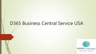 D365 Business Central Service USA
 