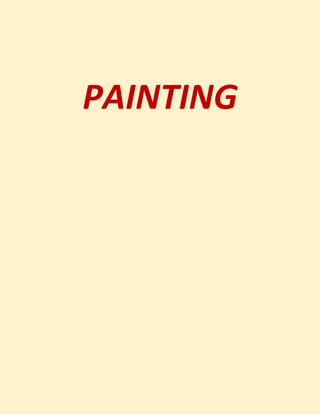 PAINTING
 