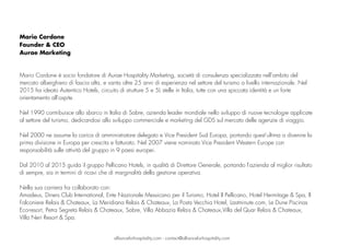 Mario Cardone
Founder & CEO
Aurae Marketing
Mario Cardone è socio fondatore di Aurae Hospitality Marketing, società di consulenza specializzata nell’ambito del
mercato alberghiero di fascia alta, e vanta oltre 25 anni di esperienza nel settore del turismo a livello internazionale. Nel
2015 ha ideato Autentico Hotels, circuito di strutture 5 e 5L stelle in Italia, tutte con una spiccata identità e un forte
orientamento all'ospite.    
Nel 1990 contribuisce allo sbarco in Italia di Sabre, azienda leader mondiale nello sviluppo di nuove tecnologie applicate
al settore del turismo, dedicandosi allo sviluppo commerciale e marketing del GDS sul mercato delle agenzie di viaggio. 
Nel 2000 ne assume la carica di amministratore delegato e Vice President Sud Europa, portando quest’ultima a divenire la
prima divisione in Europa per crescita e fatturato. Nel 2007 viene nominato Vice President Western Europe con
responsabilità sulle attività del gruppo in 9 paesi europei. 
Dal 2010 al 2015 guida il gruppo Pellicano Hotels, in qualità di Direttore Generale, portando l'azienda al miglior risultato
di sempre, sia in termini di ricavi che di marginalità della gestione operativa. 
Nella sua carriera ha collaborato con:
Amadeus, Diners Club International, Ente Nazionale Messicano per il Turismo, Hotel Il Pellicano, Hotel Hermitage & Spa, Il
Falconiere Relais & Chateaux, La Meridiana Relais & Chateaux, La Posta Vecchia Hotel, Lastminute.com, Le Dune Piscinas
Eco-resort, Petra Segreta Relais & Chateaux, Sabre, Villa Abbazia Relais & Chateaux,Villa del Quar Relais & Chateaux,
Villa Neri Resort & Spa.
allianceforhospitality.com - contact@allianceforhospitality.com
 