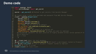 © 2023, Amazon Web Services, Inc. or its affiliates. All rights reserved. Amazon Confidential and Trademark.
Demo code
 