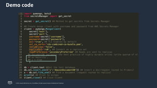 © 2023, Amazon Web Services, Inc. or its affiliates. All rights reserved. Amazon Confidential and Trademark.
Demo code
 