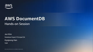 [D3T2S03] Data&AI Roadshow 2024 - Amazon DocumentDB 실습 | PDF