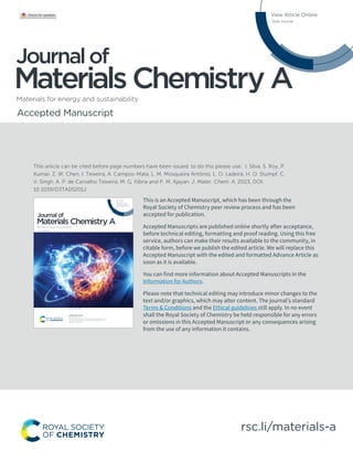 rsc.li/materials-a
Journalof
Materials Chemistry A
Materials for energy and sustainability
rsc.li/materials-a
ISSN 2050-7488
COMMUNICATION
Zhenhai Wen et al.
An electrochemically neutralized energy-assisted low-cost
acid-alkaline electrolyzer for energy-saving electrolysis
hydrogen generation
Volume 6
Number 12
28 March 2018
Pages 4883-5230
Journalof
Materials Chemistry A
Materials for energy and sustainability
This is an Accepted Manuscript, which has been through the
Royal Society of Chemistry peer review process and has been
accepted for publication.
Accepted Manuscripts are published online shortly after acceptance,
before technical editing, formatting and proof reading. Using this free
service, authors can make their results available to the community, in
citable form, before we publish the edited article. We will replace this
Accepted Manuscript with the edited and formatted Advance Article as
soon as it is available.
You can find more information about Accepted Manuscripts in the
Information for Authors.
Please note that technical editing may introduce minor changes to the
text and/or graphics, which may alter content. The journal’s standard
Terms & Conditions and the Ethical guidelines still apply. In no event
shall the Royal Society of Chemistry be held responsible for any errors
or omissions in this Accepted Manuscript or any consequences arising
from the use of any information it contains.
Accepted Manuscript
View Article Online
View Journal
This article can be cited before page numbers have been issued, to do this please use: I. Silva, S. Roy, P.
Kumar, Z. W. Chen, I. Teixeira, A. Campos-Mata, L. M. Mosqueira Antônio, L. O. Ladeira, H. O. Stumpf, C.
V. Singh, A. P. de Carvalho Teixeira, M. G. Kibria and P. M. Ajayan, J. Mater. Chem. A, 2023, DOI:
10.1039/D3TA05201J.
 