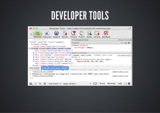 DEVELOPER TOOLS
 