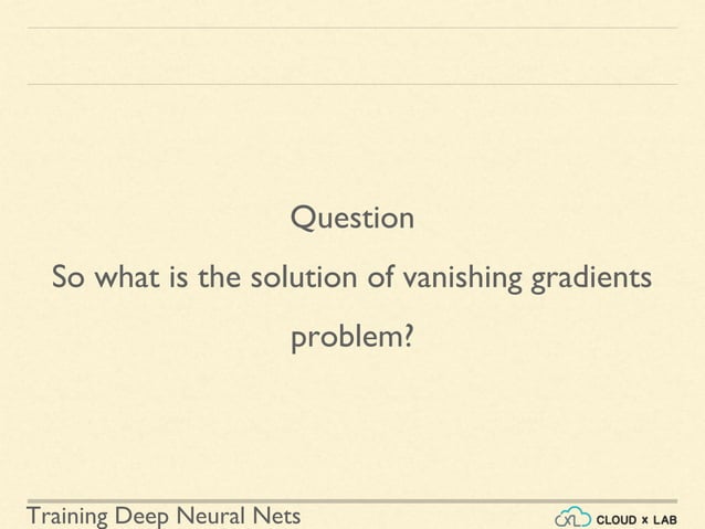 Training Deep Neural Nets | PPT