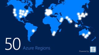 50Azure Regions
Powered by
 