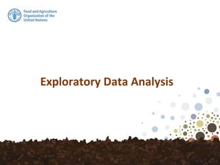 Exploratory Data Analysis
 