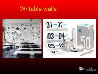 Writable walls
 