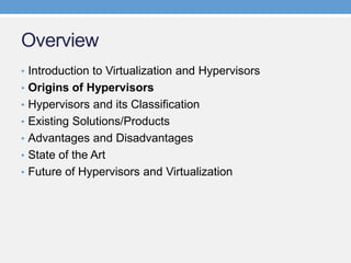 Hypervisors and Virtualization - VMware, Hyper-V, XenServer, and KVM