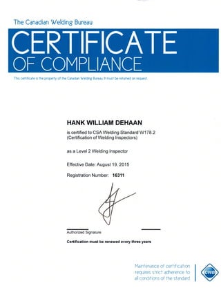 Hank DeHaan CWB Level 2 Certificate