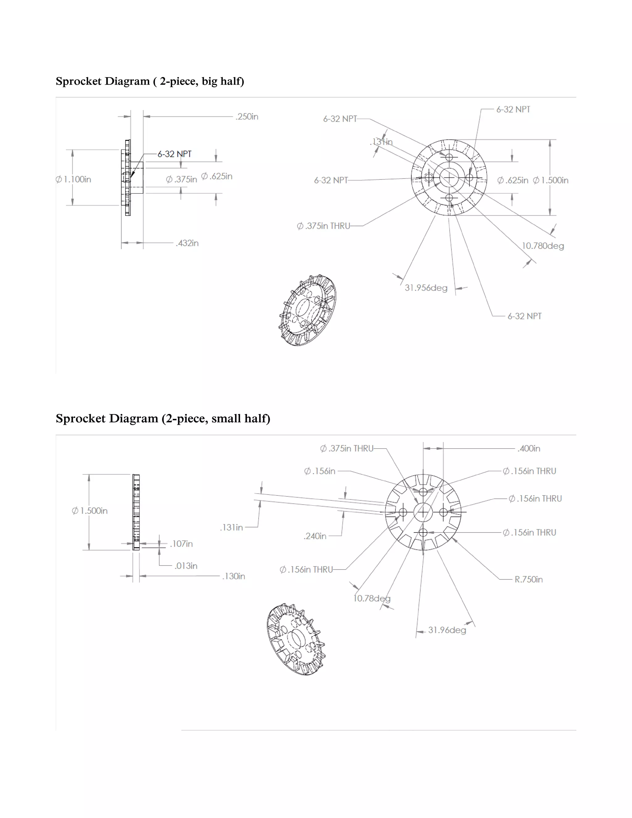 Sprocket Diagram ( 2-piece, big half)
Sprocket Diagram (2-piece, small half)
 