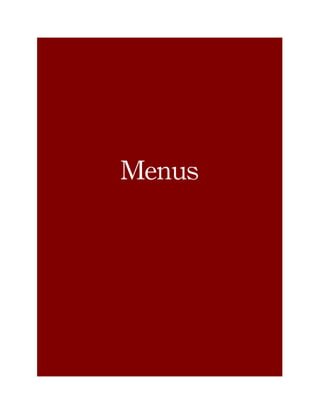 !
!
! !
!
!
!
Menus
 