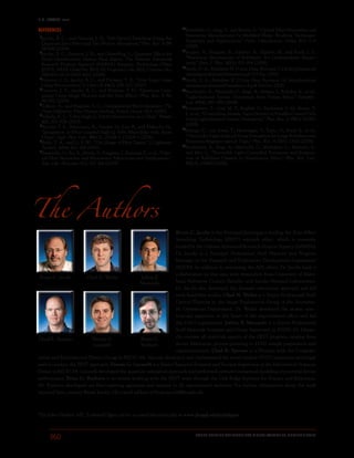 B. C. JACOBS ET AL.
JOHNS HOPKINS APL TECHNICAL DIGEST, VOLUME 30, NUMBER 4 (2012)
360
REFERENCES
  1Jacobs, B. C., and Franson, J. D., “All-Optical Switching Using the
Quantum Zeno Effect and Two-Photon Absorption,” Phys. Rev. A 79,
063830 (2009).
  2Jacobs, B. C., Franson, J. D., and Oesterling, L., Quantum Effects for
Novel Optoelectronic Devices Final Report, The Defense Advanced
Research Projects Agency’s (DARPA) Strategic Technology Office
(STO), ARPA Order No. X032 00, Program Code 7620, Contract No.
HRO011-06-D-0003-0022 (2008).
  3Franson, J. D., Jacobs, B. C., and Pittman, T. B., “Zeno Logic Gates
Using Microcavities,” J. Optics B 24(2), 209–213 (2007).
  4Franson, J. D., Jacobs, B. C., and Pittman, T. D., “Quantum Com-
puting Using Single Photons and the Zeno Effect,” Phys. Rev. A 70,
062302 (2004).
  5Taflove, A., and Hagness, S. C., Computational Electrodynamics: The
Finite-Difference Time-Domain Method, Artech House, MA (2005).
  6Vahala, K. J., “Ultra-High-Q Toroid Microcavity on a Chip,” Nature
421, 925–928 (2003).
  7Barclay, P. E., Srinivasan, K., Painter, O., Lev, B., and Mabuchi, H.,
“Integration of Fiber-Coupled High-Q SiNx Microdisks with Atom
Chips,” Appl. Phys. Lett., 89(13), 131108-1–131108-3 (2006).
  8Birks, T. A., and Li, Y. W., “The Shape of Fiber Tapers,” J. Lightwave
Technol. 10(4), 432–438 (1992).
  9Brambilla, G., Fei, X., Horak, P., Yongmin, J., Koizumi, F., et al., “Opti-
cal Fiber Nanowires and Microwires: Fabrication and Applications,”
Adv. Opt. Photonics 1(1), 107–161 (2009).
10Brambilla, G., Jung, Y., and Renna, F., “Optical Fiber Microwires and
Nanowires Manufactured by Modified Flame Brushing Technique:
Properties and Applications,” Front. Optoelectron. China 3(1), 1–6
(2010).
11Jacques, V., Hingant, B., Allafort, A., Pigeard, M., and Roch, J. F.,
“Nonlinear Spectroscopy of Rubidium: An Undergraduate Experi-
ment,” Euro. J. Phys. 30(5), 921–934 (2009).
12Steck, D. A., Rubidium 85 D Line Data, Revision 2.1.4, http://steck.us/
alkalidata/rubidium85numbers.pdf (23 Dec 2010).
13Steck, D. A., Rubidium 87 D Line Data, Revision 1.6, http://steck.us/
alkalidata/rubidium87numbers.1.6.pdf (14 Oct 2003).
14Burchianti, A., Marinelli, C., Bogi, A., Brewer, J., Rubahn, K., et al.,
“Light-Induced Atomic Desorption from Porous Silica,” Europhys.
Lett. 67(6), 983–989 (2004).
15Karaulanov, T., Graf, M. T., English, D., Rochester, S. M., Rosen, Y.
J., et al., “Controlling Atomic Vapor Density in Paraffin-Coated Cells
Using Light-Induced Atomic Desorption,” Phys. Rev. A 79(1), 012902
(2009).
16Klempt, C., van Zoest, T., Henninger, T., Topic, O., Rasel, E., et al.,
“Ultraviolet Light-Induced Atom Desorption for Large Rubidium and
Potassium Magneto-optical Traps,” Phys. Rev. A 73(1), 13410 (2006).
17Burchianti, A., Bogi, A., Marinelli, C., Maibohm, C., Mariotti, E.,
and Moi, L., “Reversible Light-Controlled Formation and Evapora-
tion of Rubidium Clusters in Nanoporous Silica,” Phys. Rev. Lett.
97(15), 157404 (2006).
Bryan C. Jacobs is the Principal Investigator leading the Zeno Effect
Switching Technology (ZEST) research effort, which is currently
funded by the Defense Advanced Research Projects Agency (DARPA).
Dr.  Jacobs is a Principal Professional Staff Physicist and Program
Manager in the Research and Exploratory Development Department
(REDD). In addition to overseeing the APL effort, Dr. Jacobs leads a
collaboration in this area with researchers from University of Mary-
land, Baltimore County; Battelle; and Sandia National Laboratories.
Dr. Jacobs also developed the dynamic simulation approach and led
early feasibility studies. Chad N. Weiler is a Senior Professional Staff
Optical Physicist in the Image Exploitation Group of the Asymmet-
ric Operations Department. Dr.  Weiler developed the atomic spec-
troscopy apparatus at the heart of the experimental effort and led
the LIAD experiments. Jeffrey P. Maranchi is a Senior Professional
Staff Materials Scientist and Group Supervisor in REDD. Dr. Maran-
chi oversaw all materials aspects of the ZEST program, ranging from
device fabrication process planning to LIAD sample preparation and
experimentation. Chad R. Sprouse is a Physicist with the Computa-
tional and Experimental Physics Group in REDD. Mr. Sprouse developed and implemented the novel tandem FDTD simulation technique
used to analyze the ZEST approach. Dennis G. Lucarelli is a Senior Research Scientist and Section Supervisor in the Information Sciences
Group in REDD. Dr. Lucarelli developed the quantum simulation approach and performed extensive numerical modeling of potential device
performance. Brian G. Rayburn is an intern working with the ZEST team through the Oak Ridge Institute for Science and Education.
Mr. Rayburn developed our fiber-tapering apparatus and assisted in all experimental activities. For further information about the work
reported here, contact Bryan Jacobs. His e-mail address is bryan.jacobs@jhuapl.edu.
The Authors
The Johns Hopkins APL Technical Digest can be accessed electronically at www.jhuapl.edu/techdigest.
Chad N. WeilerBryan C. Jacobs Jeffrey P.
Maranchi
Chad R. Sprouse Brian G.
Rayburn
Dennis G.
Lucarelli
 
