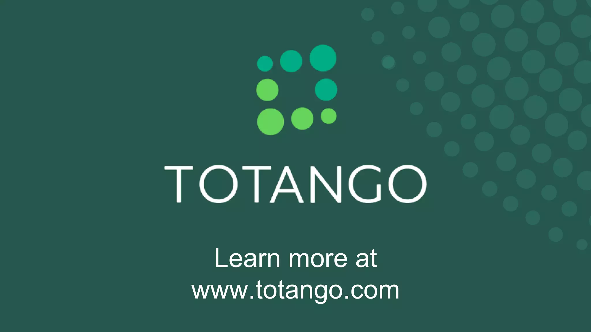 Learn more at
www.totango.com