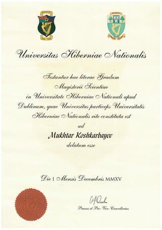 Diploma UCD Koshkarbayev M Master of Science