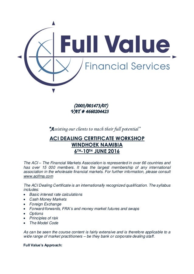 Aci forex dealing certificate