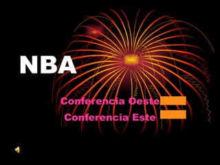 NBA Conferencia Oeste Conferencia Este 