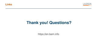 Links
https://en.bem.info
Thank you! Questions?
 