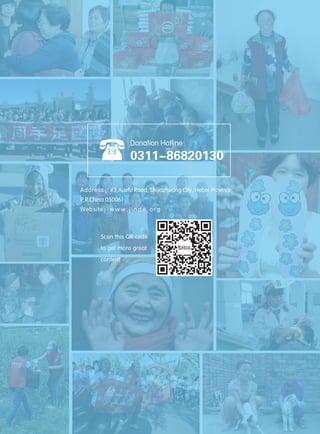 38
Donation Hotline
0311-86820130
Address：#3,Xuefu Road, Shijiazhuang City, Hebei Province,
P.R.China 050061
Website：w w w . j i n d e . o r g
Scan this QR code
to get more great
content
 