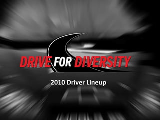 2010 Driver Lineup 