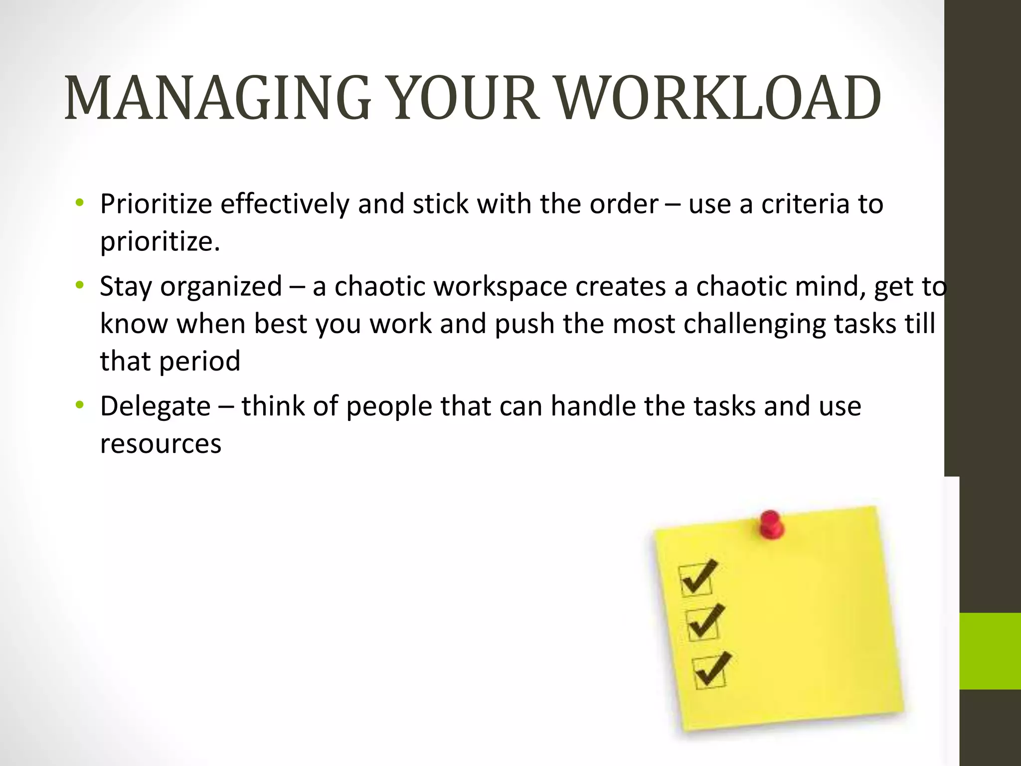 WORKLOAD MANAGEMENT-1 | PPTX | Career Advice | Careers