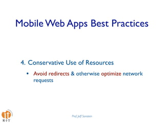 Mobile Web Apps Best Practices Presentation at Design4Mobile 2009