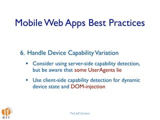 Mobile Web Apps Best Practices Presentation at Design4Mobile 2009