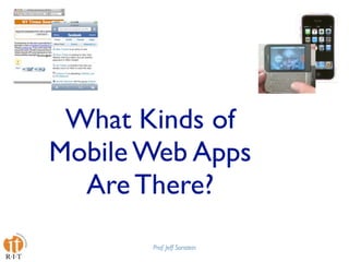 Mobile Web Apps Best Practices Presentation at Design4Mobile 2009
