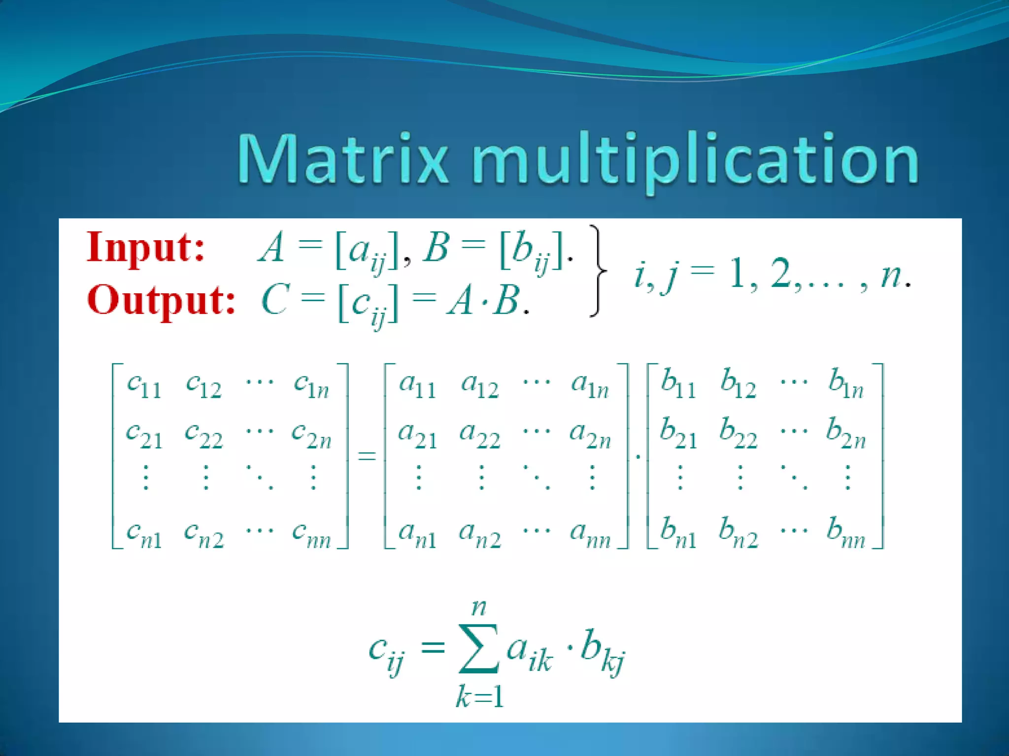 strassen matrix multiplication algorithm | PPTX