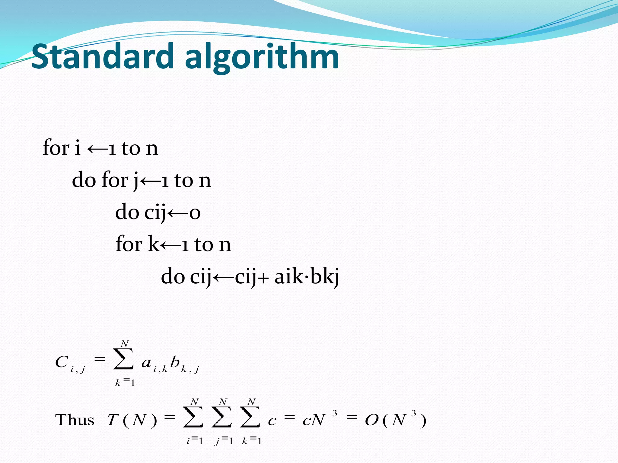strassen matrix multiplication algorithm | PPTX