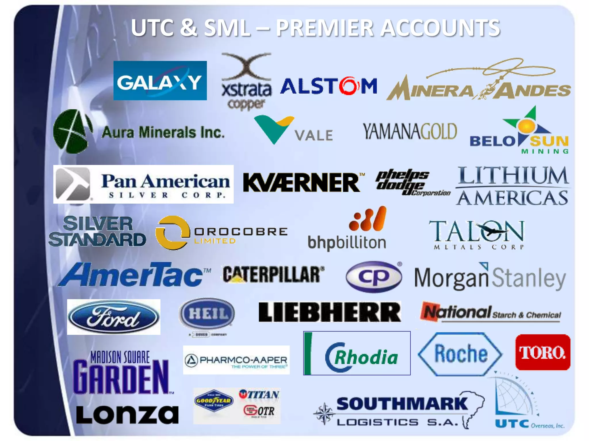 UTC & SML – PREMIER ACCOUNTS
 
