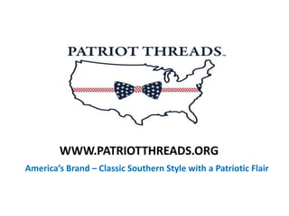 America’s Brand – Classic Southern Style with a Patriotic Flair
 
