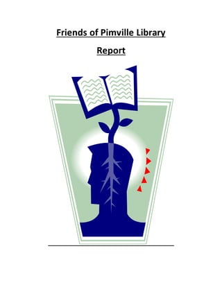 Friends of Pimville Library
Report
 