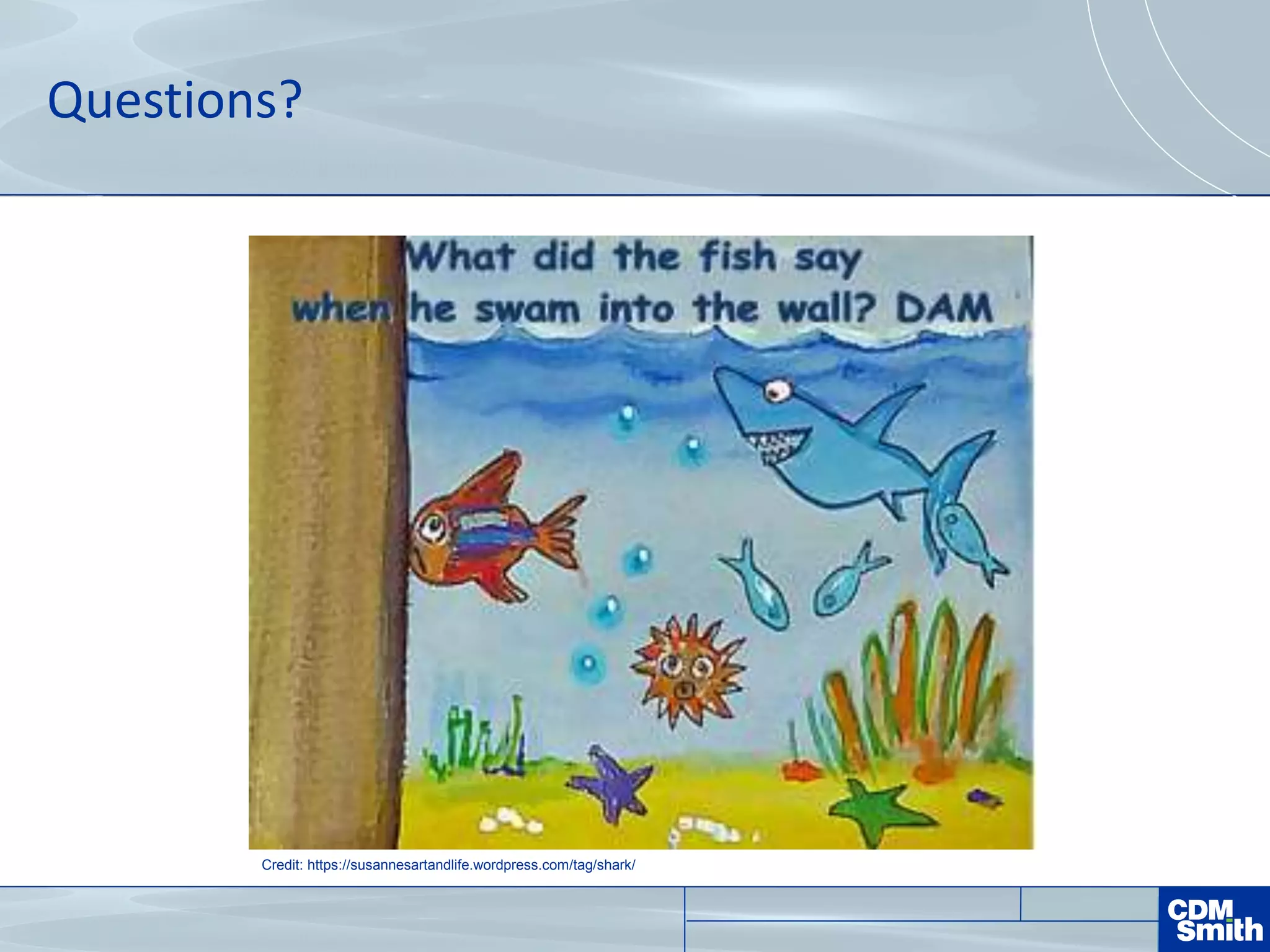 Questions?
Credit: https://susannesartandlife.wordpress.com/tag/shark/
 