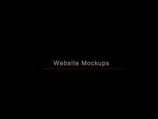 Website Mockups
 
