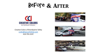 Before & After
Creative Colors of Brandywine Valley
ccobv@wecanfixthat.com
610-793-2197
 