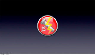 roject

cript

work

wser




 Monday, 17 October, 11
 