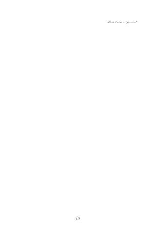 Quais de mim você procura?
159
 