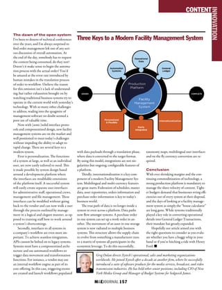 M&EJOURNAL  157
The dawn of the open system
I’ve been to dozens of technical conferences
over the years, and I’m always surprised to
find order management left out of any seri-
ous discussion of overall automation. At
the end of the day, somebody has to request
the content being consumed, do they not?
Doesn’t it make sense to begin the automa-
tion process with the actual order? You’d
be amazed at the error rate introduced by
human mistakes in the translation process
of order to workflow. I believe the reason
for this omission isn’t a lack of understand-
ing, but rather exhaustion brought on by
watching traditional business systems try to
operate in the current world with yesterday’s
technology. With so many other challenges
to address, wading into the quagmire of
management software no doubt seemed a
poor use of valuable time.
Now with (semi-)solid interface proto-
cols and componentized design, new facility
management systems are on the market and
well positioned to meet today’s challenges
without impeding the ability to adapt to
rapid change. There are several keys to a
modern system.
First is personalization. The functions
of a system at large, as well as an individual
user, are now easily tailored to need. This
is made possible by system design based
around a development platform where
the interfaces are modifiable extensions
of the platform itself. A successful system
will easily create separate user interfaces
for administrative staff, operational crews,
management and file management. These
interfaces can be modified without going
back to the vendor and can now walk a user
through the process outlined by manage-
ment in a logical and elegant manner, as op-
posed to training staff how to work around
a system’s shortcomings.
Secondly, interfaces to all systems in
a company’s workflow are even more im-
portant. To achieve seamless integration,
APIs cannot be bolted on to legacy systems.
Systems must have a componentized archi-
tecture and use automated workflows to
trigger data movement and transformation
functions. For instance, a vendor may use
an internal workflow engine as part of its
core offering. In this case, triggering events
are created and launch workflows populated
with data payloads through a translation phase,
where data is converted to the target format.
By using this model, integrations are not sin-
gularities but ongoing, configurable features of
a platform.
Thirdly, internationalization is a key com-
ponent of a modern Facility Management Sys-
tem. Multilingual and multi-currency features
are great starts. Federation of schedules, master
data, asset repositories, orders information and
purchase order information is key to today’s
business world.
The true path of data is no longer inside a
system or even across a platform. Data paths
now flow amongst systems. A purchase order
in one system can set up a work order in an-
other. The movement of an asset in one storage
system is now radiated to multiple business
systems. This structure allows the supply chain
to evolve from something a manufacturer runs
to a matrix of systems all participants in the
ecosystem leverage. To do this successfully,
taxonomy maps, multilingual user interfaces
and on the fly currency conversion are re-
quired.
Conclusion
With ever shrinking margins and the con-
tinuing commoditization of technology, a
strong production platform is mandatory to
manage the sheer velocity of content. Tight-
er budgets demand that businesses wring effi-
ciencies out of every system at their disposal,
and the days of looking at a facility manage-
ment system as simply the “house calculator”
are long gone. While systems traditionally
played a key role in converting operational
details into General Ledger Transactions,
their mandate has greatly expanded.
Hopefully our article armed you with
the right questions to consider as you evalu-
ate whether you have a buggy whip in your
hand or if you’re hitching a ride with Henry
Ford. n
Greg Dolan directs Xytech’s operational, sales and marketing organizations
worldwide. He joined Xytech after a decade at another firm, where he successfully
introduced a suite of software products for the media services, broadcast, and video
transmission industries. He has held other senior positions; including CIO of New
York Media Group and Manager of Budget Systems for Sedgwick James.
Three Keys to a Modern Facility Management System
CONTENT
INNOVATION
 