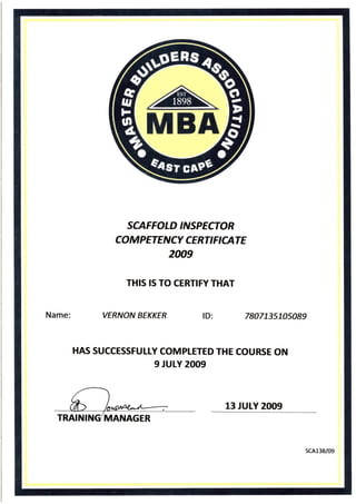 V.Bekker - MBA - Scaffolding Inspector Certificate