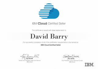 IBM Cloud Certified Seller - David Barry