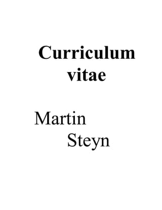 Curriculum
vitae
Martin
Steyn
 