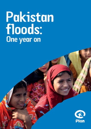 Pakistan
floods:
One year on
 